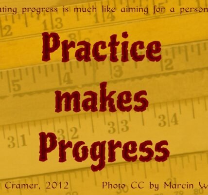 Practice Makes Progress